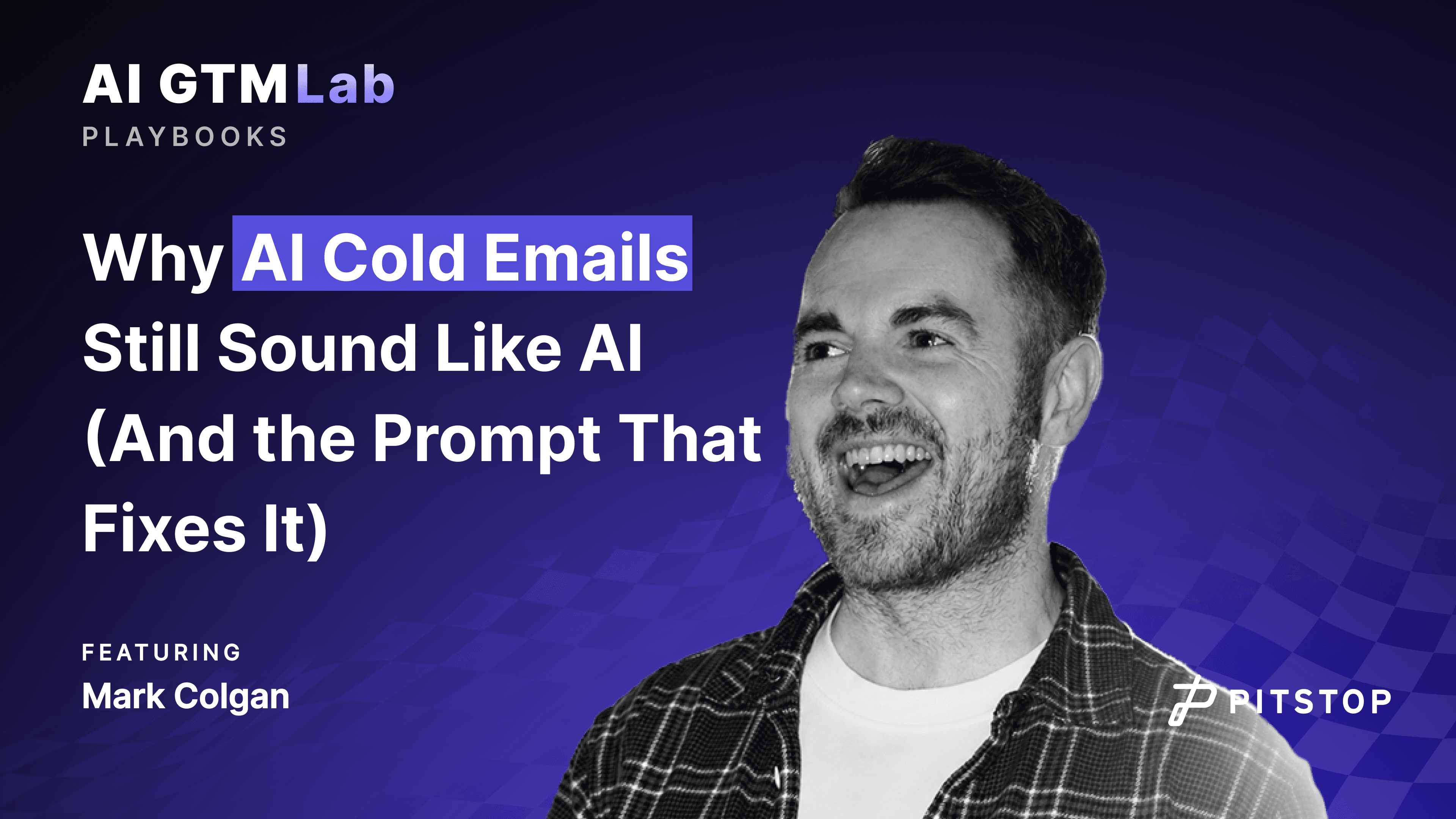 Why AI Cold Emails Still Sound Like AI (And the Prompt That Fixes It), featuring Mark Colgan